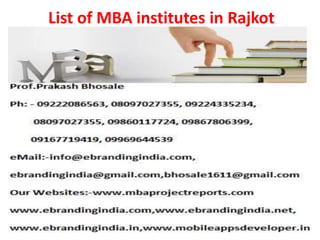 List of MBA institutes in Rajkot
 