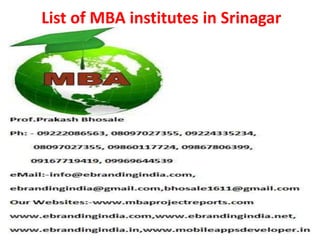 List of MBA institutes in Srinagar
 