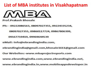 List of MBA institutes in Visakhapatnam
 