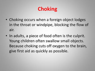 Choking problems reliving techniques
 