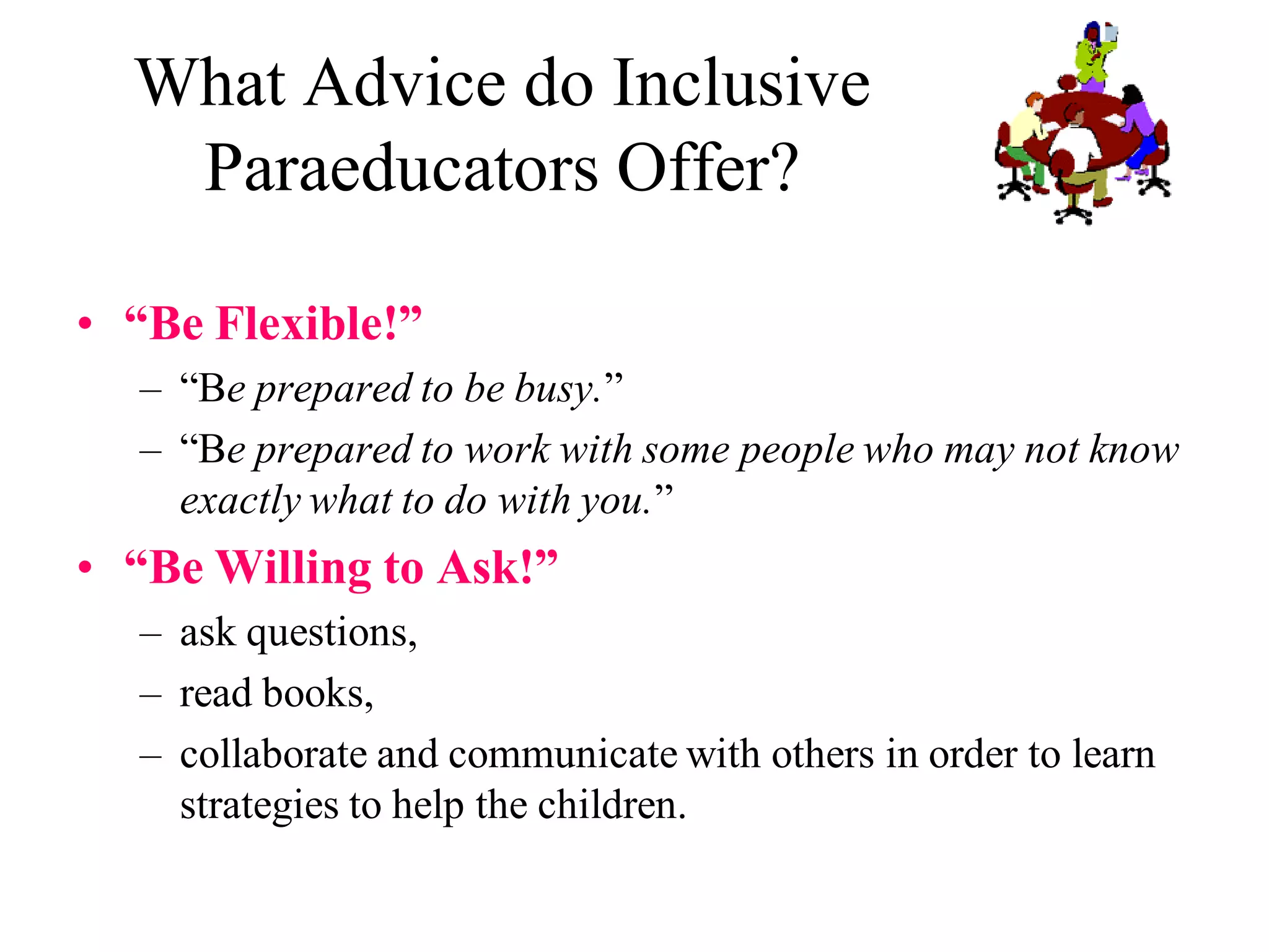 Paraeducators in Inclusive Settings Share Their WIZdom