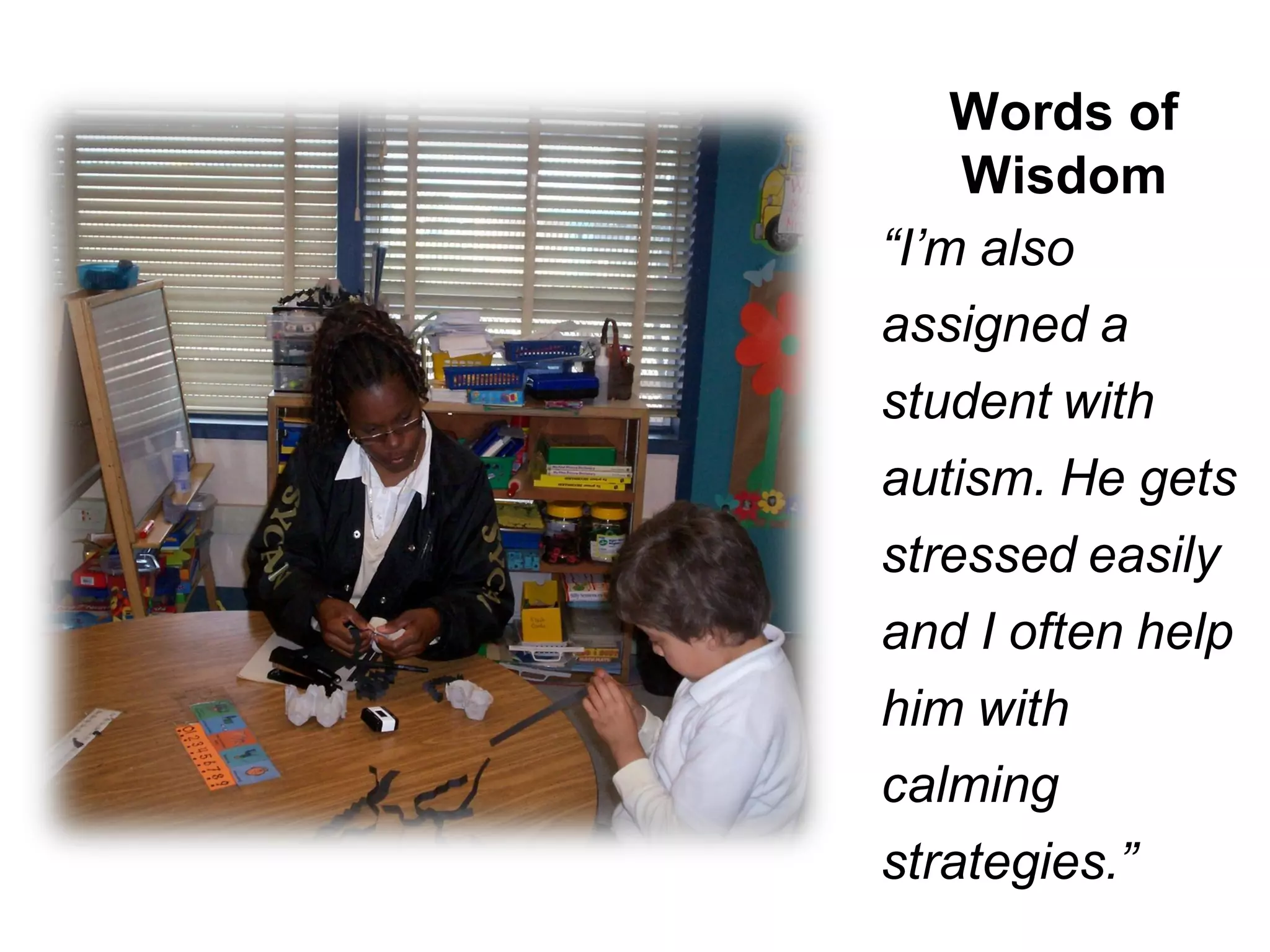 Paraeducators in Inclusive Settings Share Their WIZdom