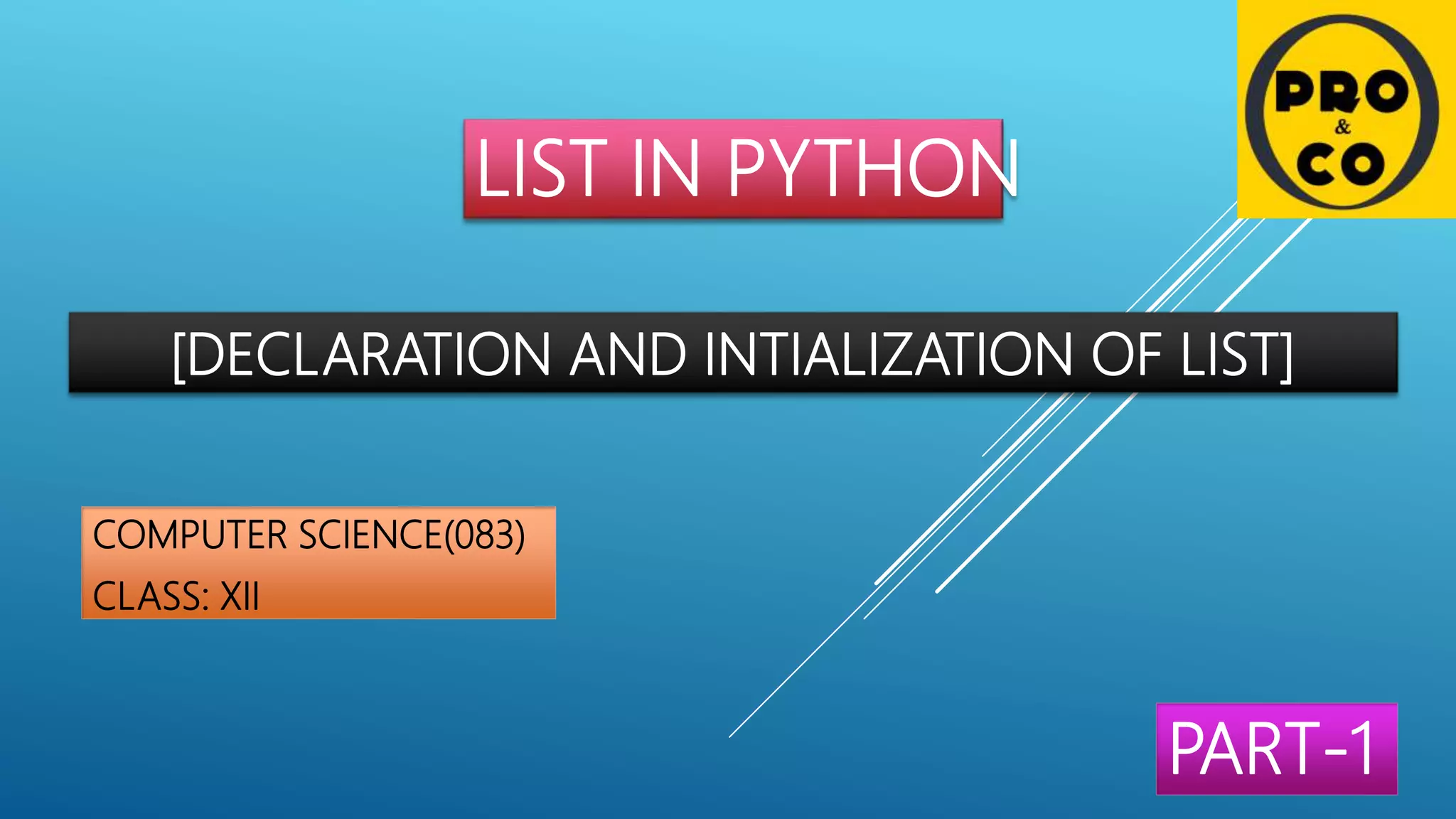 LIST IN PYTHON | PPT
