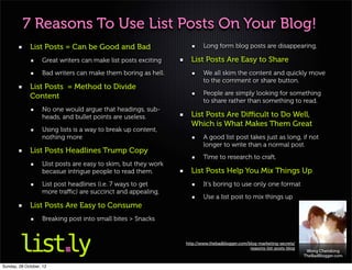 7 Reasons To Use List Posts On Your Blog!
             List Posts = Can be Good and Bad                            Long fo...