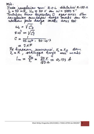 Wiwit Widya Pangestika (201231063) | FISIKA LISTRIK dan MAGNET B
 