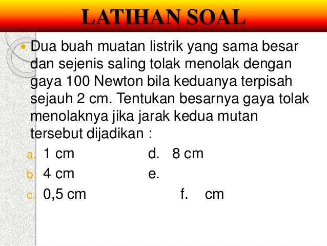 20+ Contoh Soal Listrik Statis Kelas 9 Dan Pembahasannya