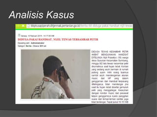 Analisis Kasus
 