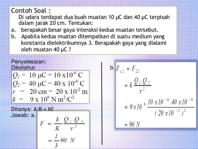 12+ Contoh Soal Listrik Statis Dan Jawabannya