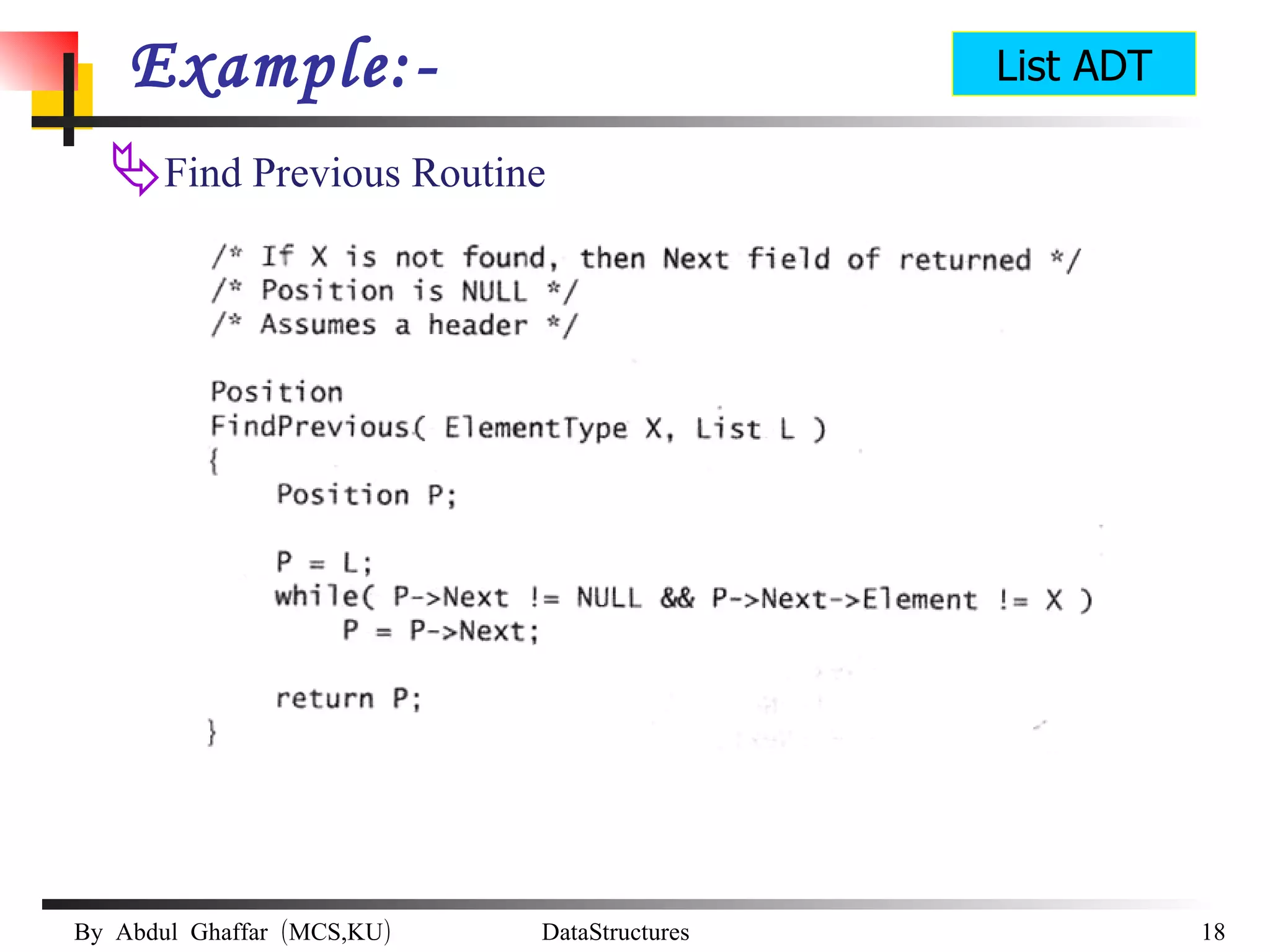 Example:- Find Previous Routine List ADT 
