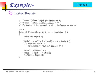 Example:- Insertion Routine List ADT 