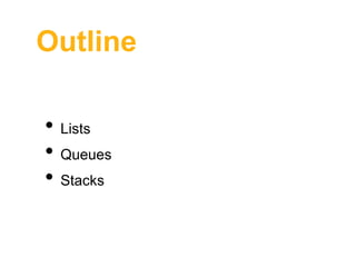 Lists, queues and stacks 1 | PPT