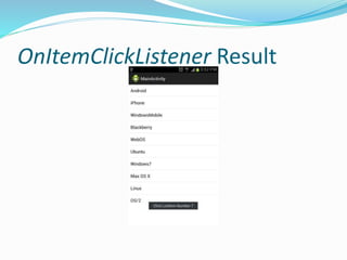 OnItemClickListener Result
 