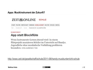 Matthias Krebs
Musikapps in musikpädagogischen Kontexten
Akteure_innen (Musikunterricht, Auswahl):
Paul Shimmons: iPad and...