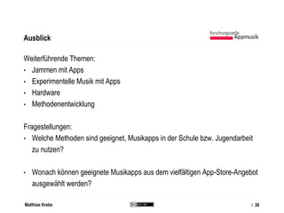 Matthias Krebs
Fallbeispiel: „Musikmachen von Anfang an“
Erprobung im Rahmen eines musikpädagogischen Seminars: Die Kinder...