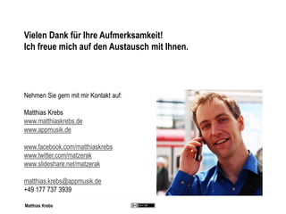 Matthias Krebs
Apps im Unterricht als „Wunderwaffe“?
• Was wird neben dem mobilen Gerät selber noch alles gebraucht, um Ap...