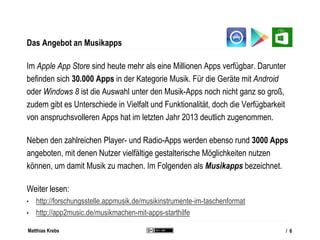 Matthias Krebs
Im Fokus der folgenden Betrachtungen:
Gemeinsames Musizieren mit Apps im Kontext von Schule
Musikapps verwa...