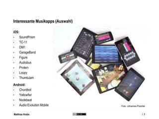 Matthias Krebs
MUSIKAPPS
Überblick
/ 7
 