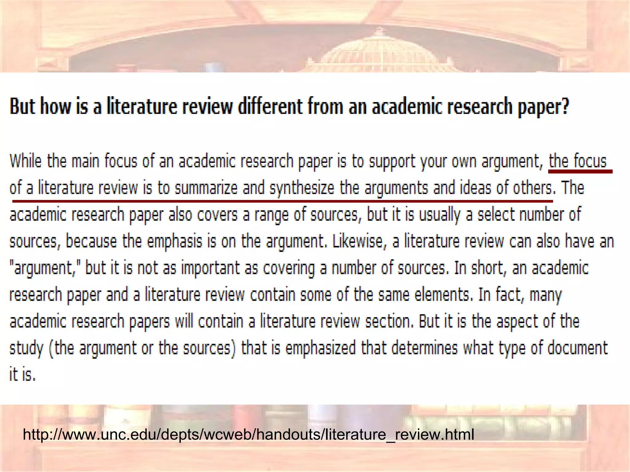 http://www.unc.edu/depts/wcweb/handouts/literature_review.html 