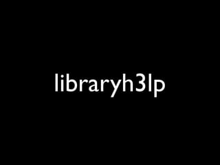 libraryh3lp
 