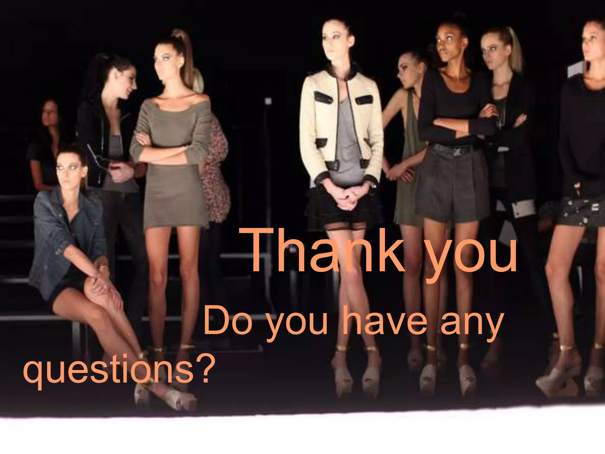 Thank you
Do you have any
questions?

 