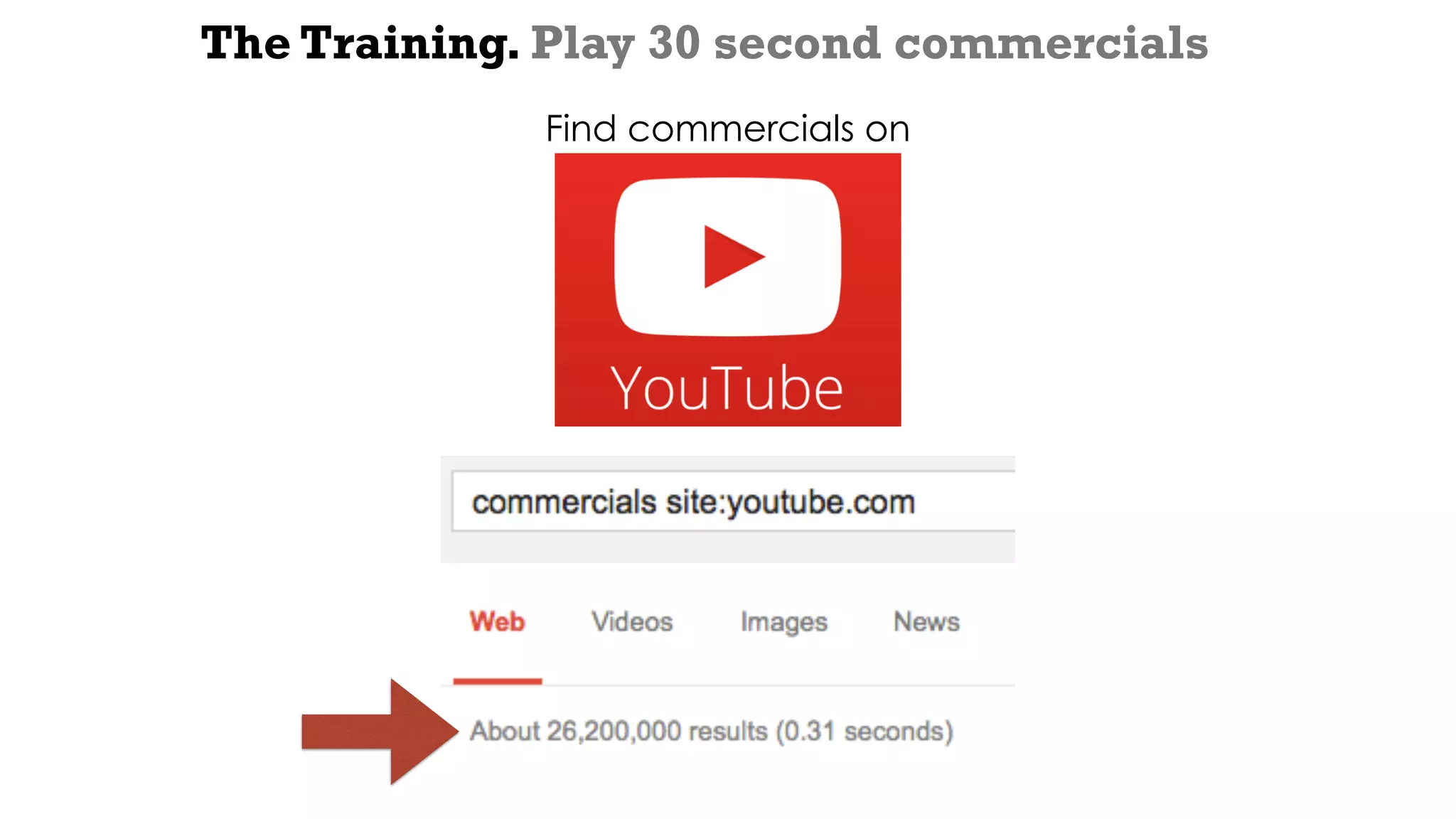 The Training. Play 30 second commercials
Find commercials on
 