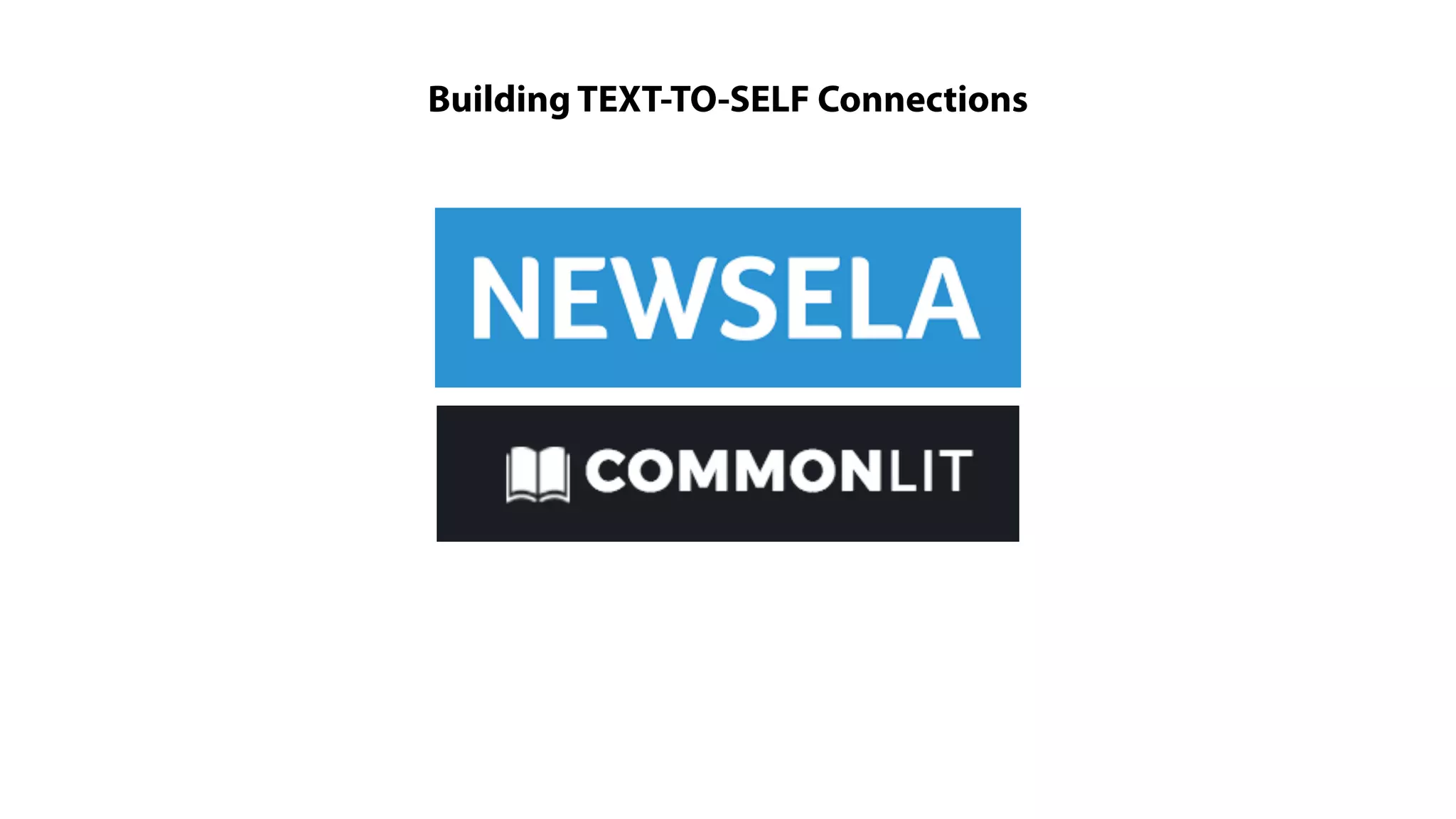 Building TEXT-TO-SELF Connections
 