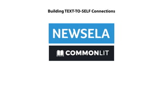 Building TEXT-TO-SELF Connections
 