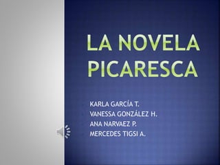 • KARLA GARCÍA T.
• VANESSA GONZÁLEZ H.
• ANA NARVAEZ P.
• MERCEDES TIGSI A.
 