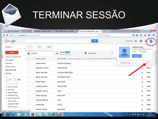 TERMINAR SESSÃO
 