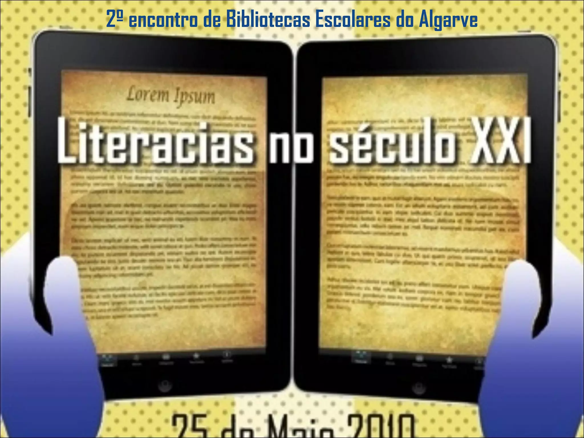 2º encontro de Bibliotecas Escolares do Algarve