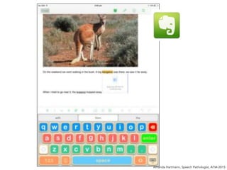 Amanda Hartmann, Speech Pathologist, ATIA 2015
 