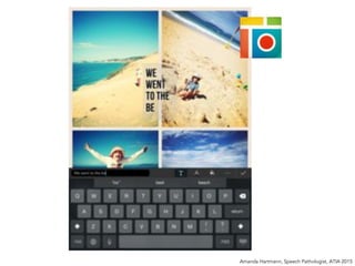 Amanda Hartmann, Speech Pathologist, ATIA 2015
 