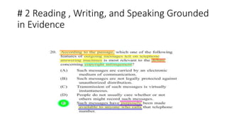 # 2 Reading , Writing, and Speaking Grounded 
in Evidence 
 