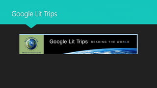 Google Lit Trips