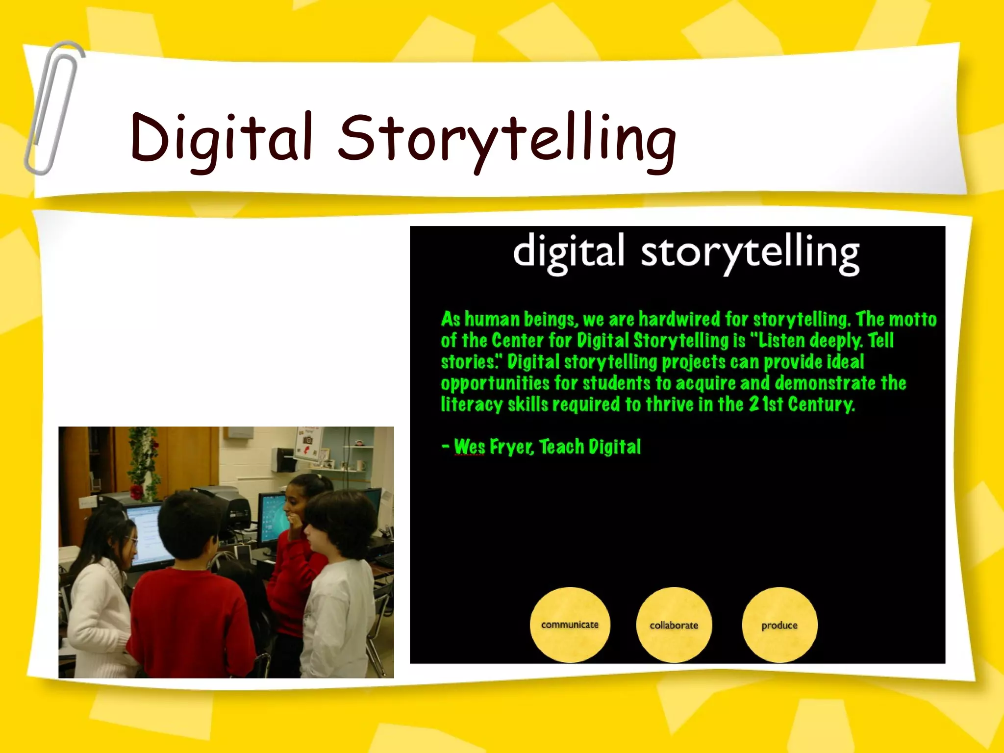 Digital Storytelling 