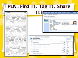 PLN…Find It, Tag It, Share It! 
