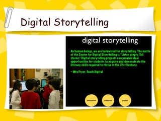 Digital Storytelling 