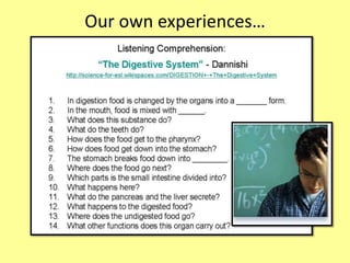 Our own experiences…
 