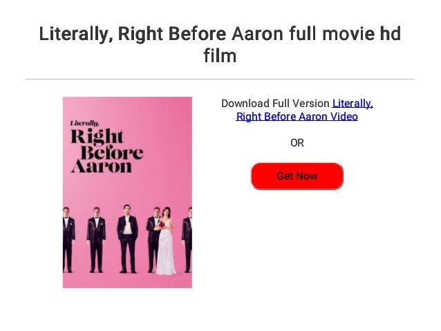 Literally Right Before ron Full Movie Hd Film