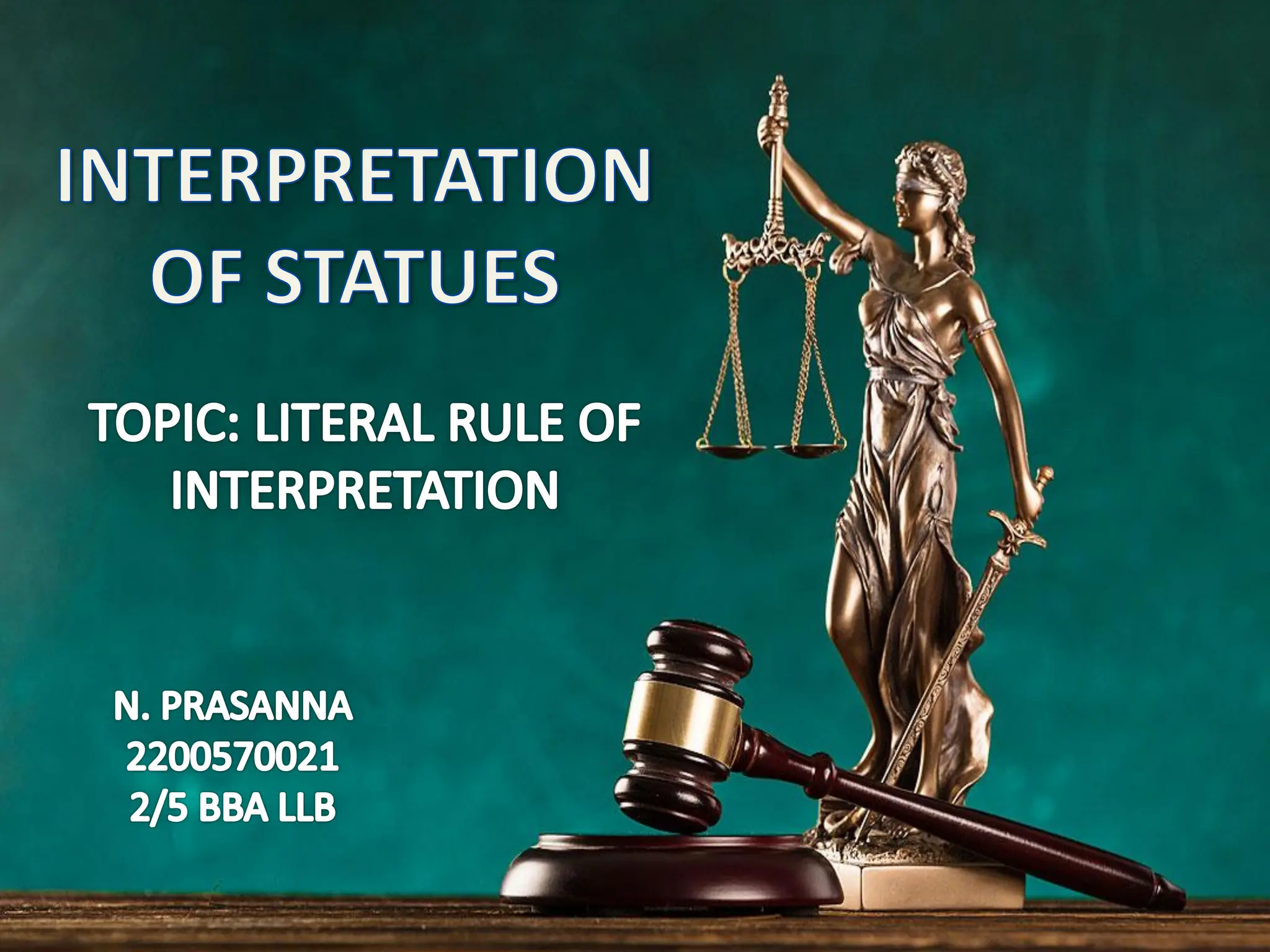 LITERAL RULE OF INTERPRETATION - PRIMARY RULE | PDF