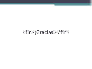 <fin> ¡Gracias! </fin> 