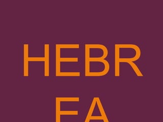 HEBR
 