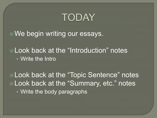 In CLASS NOTESThesis – Reason 1 – EVIDENCE – Reason 2 – EVIDENCE – Reason 3 – EVIDENCE - YESTERDAY