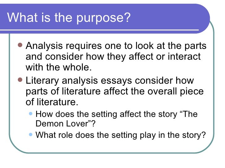 What should you set out to do when writing a literary analysis essay what is a literary analysis essay
