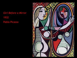 Girl Before a Mirror
1932
Pablo Picasso
 