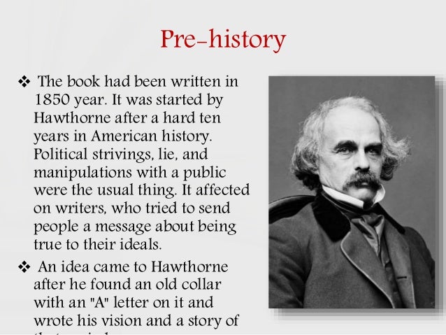 Nathaniel Hawthorne Political Views Scarlet Letter Nathaniel Hawthorne Political Views Scarlet Letter