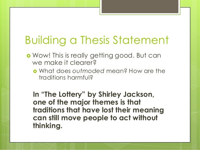 a good thesis statement for the lottery