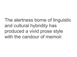 Literary benefits of linguistic and cultural hybridity