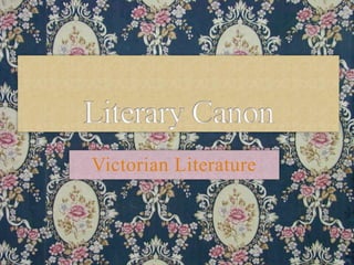 Victorian Literature
 