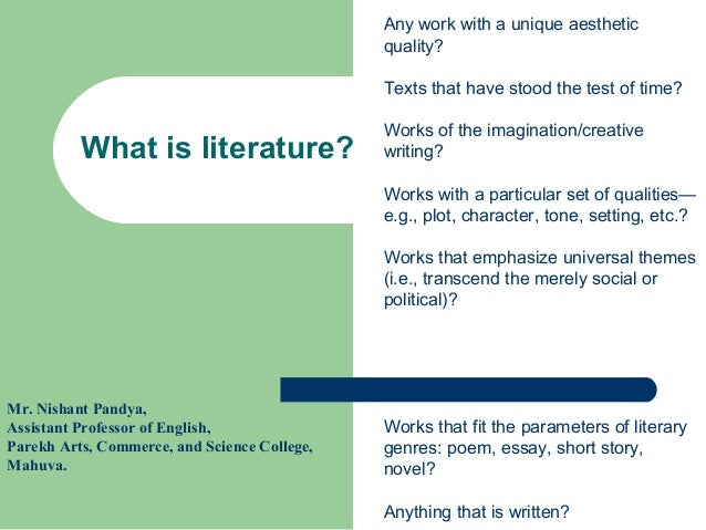 My English Essay What Is Literature Any Work With A Unique Aesthetic Quality Science Essay Ideas also Businessman Essay Literary Criticismpowerpoint Business Communication Essay